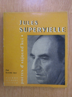 Claude Roy - Jules Supervielle