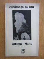 Constanta Buzea - Ultima thule