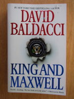 Anticariat: David Baldacci - King and Maxwell