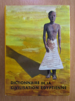 Dictionnaire de la civilisation egyptienne