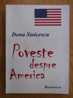Dona Stoicescu - Poveste despre America