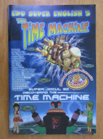 Edu Super English 3. The Time Machine