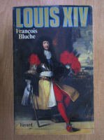 Francois Bluche - Louis XIV