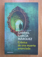 Gabriel Garcia Marquez - Cronica de una muerte anunciada