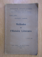 Anticariat: Gustave Lanson - Methodes de l'Histoire Litteraire