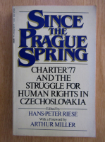 Hans Peter Riese - Since the Prague Spring