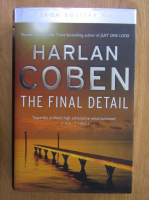 Anticariat: Harlan Coben - The Final Detail