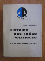 Jean Touchard - Histoire des idees politiques