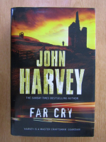 Anticariat: John Harvey - Far Cry