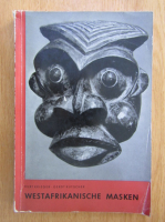 Kurt Krieger - Westafrikanische masken
