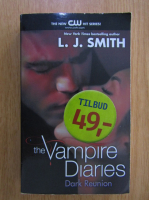 L. J. Smith - The Vampire Diaries, volumul 4. Dark Reunion