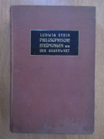 Ludwig Stein - Philosophische stromungen der gegenwart