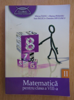 Mircea Fianu - Matematica. Clasa a VIII-a (volumul 2)