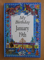 Anticariat: My Birthday January 19th