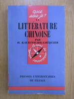 O. Kaltenmark Ghequier - La litterature chinoise