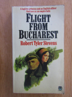 Robert Tyler Stevens - Flight from Bucharest