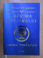 Simona Tanasescu - Lacrima stejarului