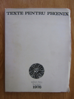 Texte pentru Phoenix