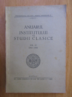 Anuarul Institutului de Studii Clasice (volumul 4)