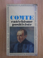Auguste Comte - Catechisme positiviste