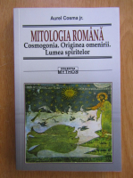 Aurel Cosma Jr. - Mitologia romana