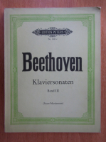 Beethoven. Klaviersonaten (volumul 3)