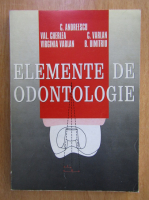 Constantin Andreescu - Elemente de odontologie