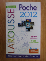 Dictionnaire Larousse Poche 2012