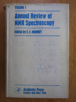 E. F. Mooney - Annual review of NMR spectroscopy (volumul 1)