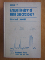 E. F. Mooney - Annual review of NMR spectroscopy (volumul 2)