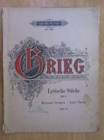 Edvard Grieg. Lyrische Stucke. Heft I