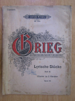 Edvard Grieg. Lyrische Stucke. Heft III