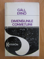 Anticariat: Gall Erno - Dimensiunile convietuirii