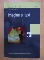 George Bondor, Cristian Nae - Imagine si text