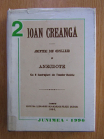Ioan Creanga -  Amintiri din copilarie. Anecdote (volumul 2)
