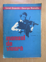 Ionel Geanta, George Manoliu - Manual de vioara (volumul 2)