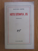 Jean-Paul Sartre - Situations (volumul 4)