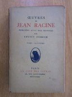 Anticariat: Jean Racine - Oeuvres (volumul 3)