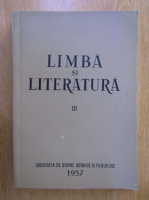 Limba si literatura (volumul 3)