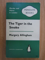Margery Allingham - The Tiger in the Smoke