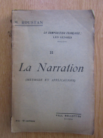 Mario Roustan - La narration (volumul 2)