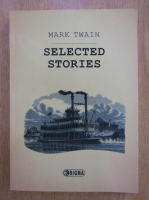Mark Twain - Selected Stories