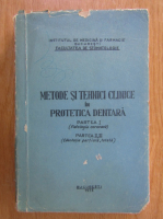 Anticariat: Metode si tehnici clinice in protetica dentara