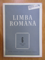 Revista Limba Romana, anul XVII, nr. 6, 1968