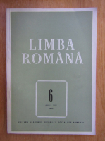 Revista Limba Romana, anul XXII, nr. 6, 1973