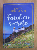 Anticariat: Santa Montefiore - Farul cu secrete