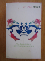 Anticariat: Sigmund Freud - The Essentials of Psycho-Analysis