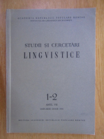 Studii si cercetari lingvistice, anul VII, nr. 1-2, ianuarie-iunie 1956
