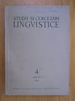 Studii si cercetari lingvistice, anul XV, nr. 4, 1964