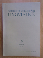 Studii si cercetari lingvistice, anul XXI, nr. 3, 1970